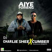 Aiye Forieng by Cumber
