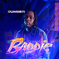 Song cover art for Baddie by Cumber